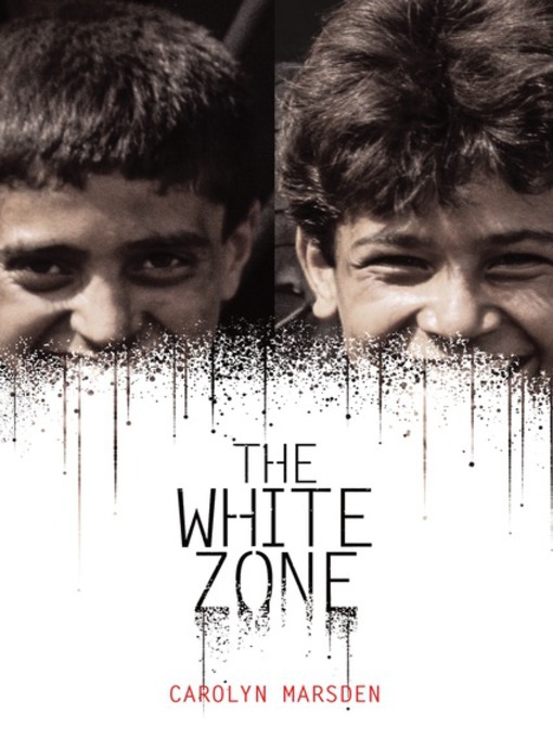 Title details for The White Zone by Carolyn Marsden - Available